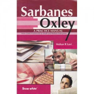 Snow White's Sarbanes Oxley (A Practice Manual)